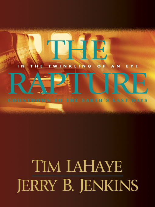 Title details for The Rapture: Evil Advances / Before They Were Left Behind by Tim LaHaye - Available